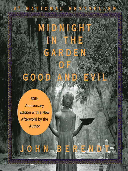 Title details for Midnight in the Garden of Good and Evil by John Berendt - Wait list